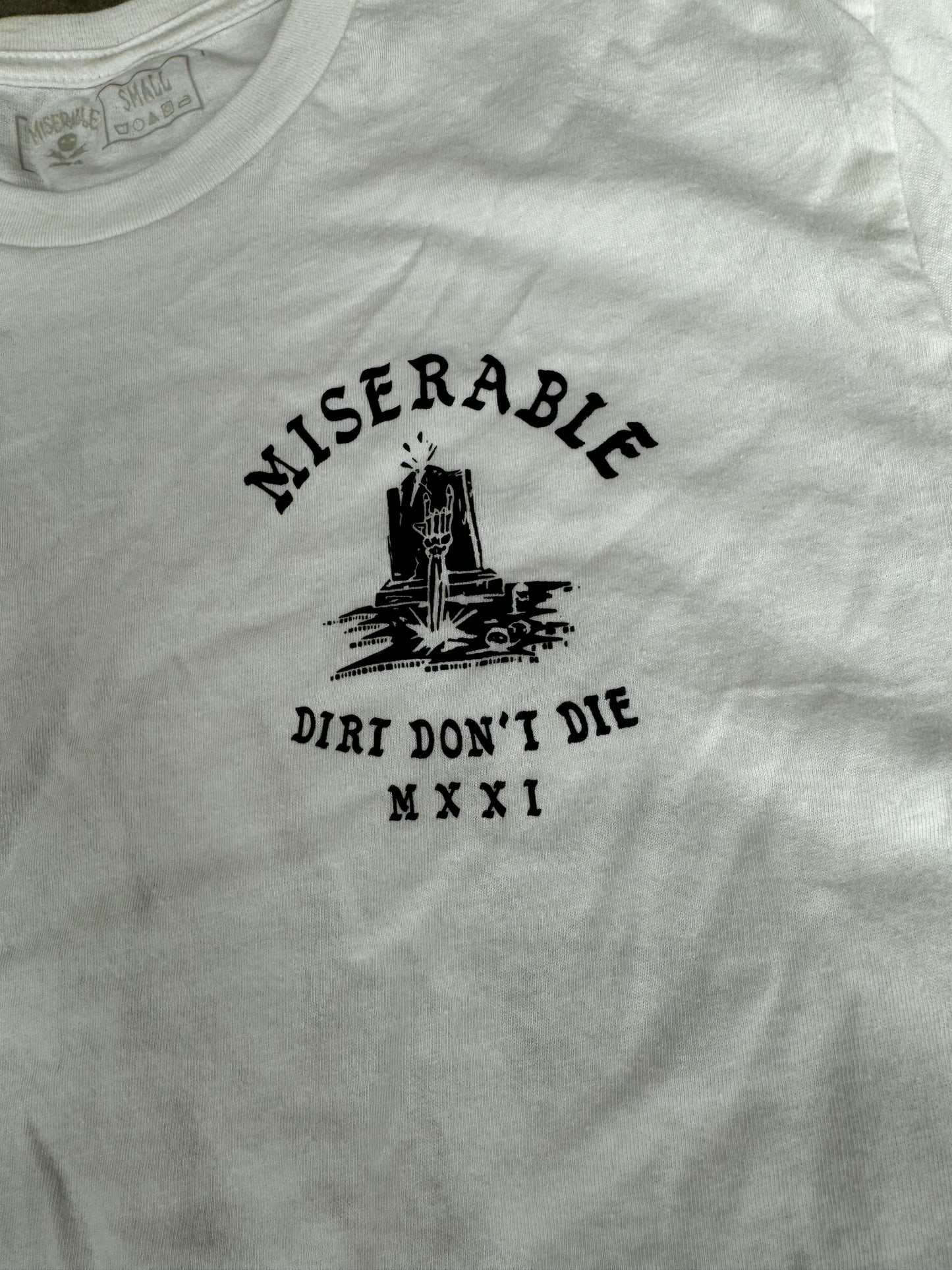 Dirt Don’t Die Tee